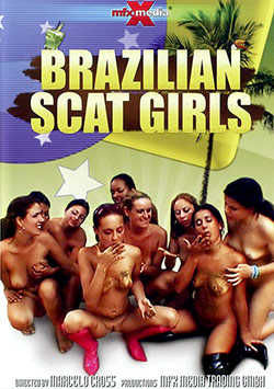 Brazilian Scat Girls Смотреть «Бразильские говноедки» бесплатно онлайн