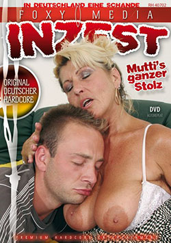 Inzest - Mutti’s ganzer Stolz